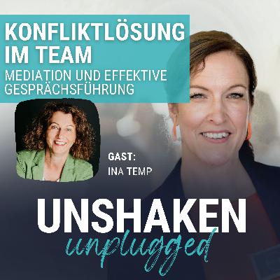 #57 Konfliktlösung im Team - Mediation und effektive Gesprächsführung