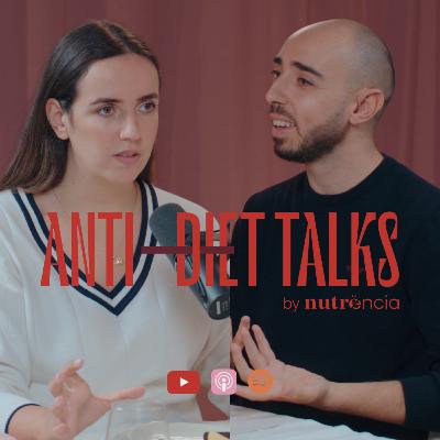 90% das pessoas recuperam todo o peso perdido • Anti-Diet Talks Ep. 101
