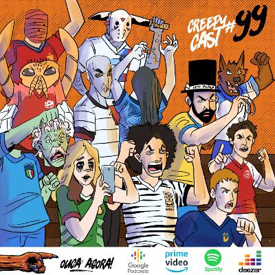 CreepyCast #99 - Afinal, qual é o MELHOR país no TERROR? Copa Mundial de Terror
