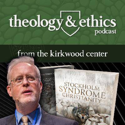 132: Stockholm Syndrome Christianity (with Dr. John West)