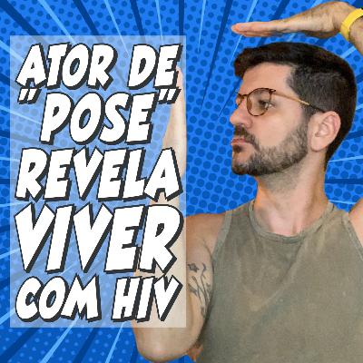 Ator da série "Pose" revela viver com HIV há 14 anos