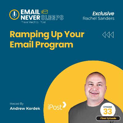 Ramping Up Your Email Program