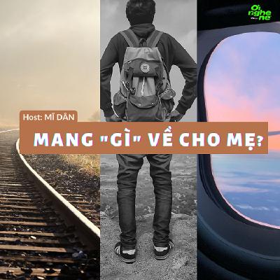 #17. Mang “gì” về cho mẹ? #17. Mang “gì” về cho mẹ?