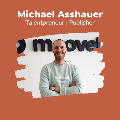 011 - So findest, führst und bindest du die richtigen Talente - Interview mit Michael Asshauer