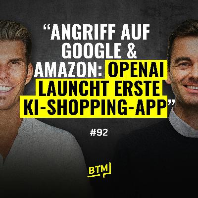 #92 OpenAI launcht erste KI-Shopping-App | UK-Werbeverbot für Junkfood | EA $50 Billionen All Cash Deal usw.