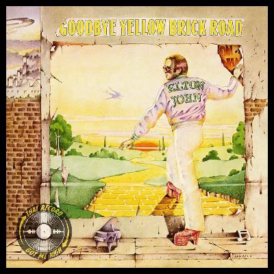 S8E426 - Elton John 'Goodbye Yellow Brick Road with Ralph Cavallaro
