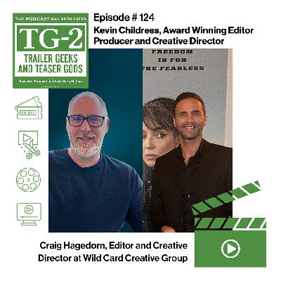 Kevin Childress and Craig Hagedorn, Award Winning Trailer Editors, on Storytelling, Sound Design, and Creative Collaboration