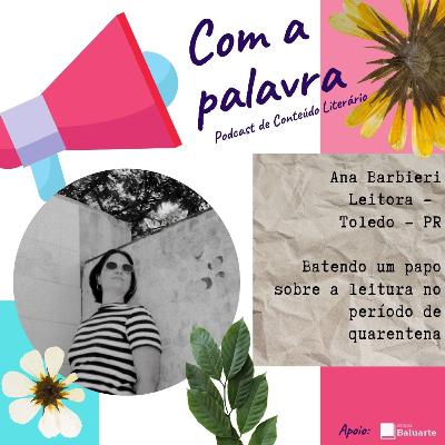 COM A PALAVRA: ANA BARBIERI
