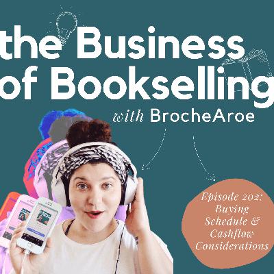 Episode 202: Working with Publishers: Buying Schedule + Cashflow Considerations Episode 202: Working with Publishers: Buying Schedule + Cashflow Considerations