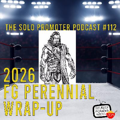 112 | 2026 Filsinger Games Perennial Wrap-Up