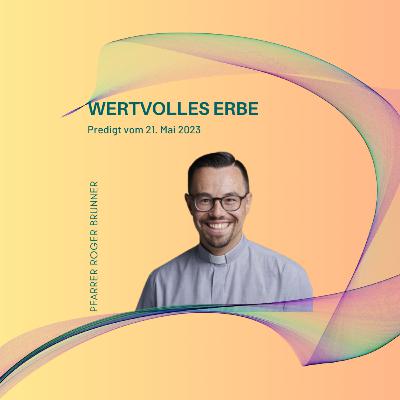 WERTVOLLES ERBE WERTVOLLES ERBE