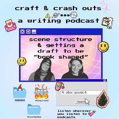 scene structure & getting a draft to be "book shaped"
