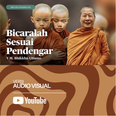 BICARALAH SESUAI PENDENGAR | TANYA JAWAB BHANTE UTTAMO