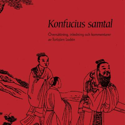 Avsnitt 32. Samtal med Konfucius