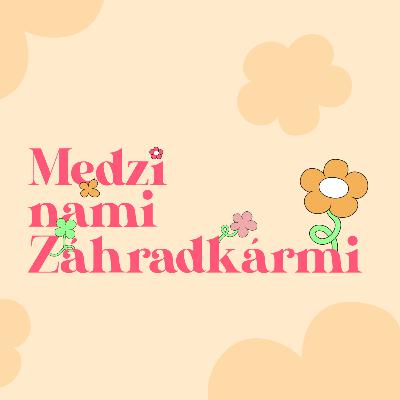 Medzi nami záhradkármi 60 - Ploty. Kvitnúce, stálo zelené, vysoké, popínavé alebo jedlé?...s Marcelou Šišolákovou sa dozviete o všetkých