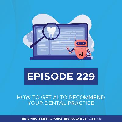 How to Get AI to Recommend Your Dental Practice (GEO for Dentists)