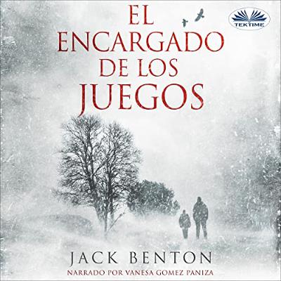 El Encargado de los Juegos [The Game Keeper] (Audiolibro) | Prueba Gratis
