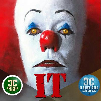 El Congelador de Criterio Cero - It (1990) - Acceso anticipado El Congelador de Criterio Cero - It (1990) - Acceso anticipado