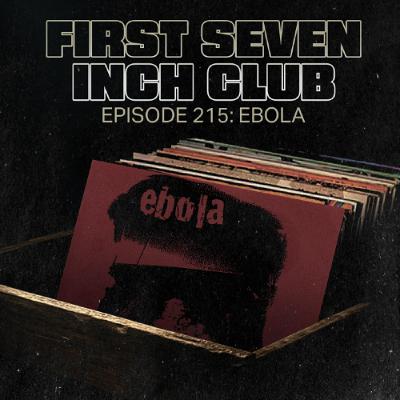 Episode 215 - Ebola
