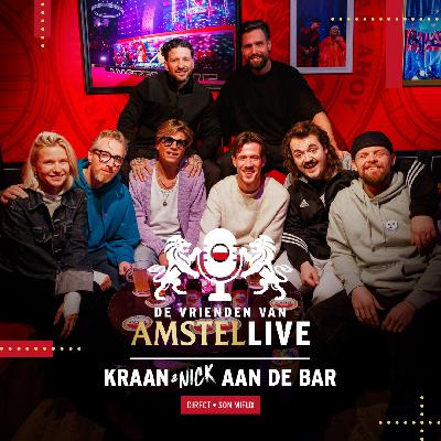 S03.E04: Kraan aan de bar | Met DI-RECT en Son Mieux | De Vrienden van Amstel LIVE