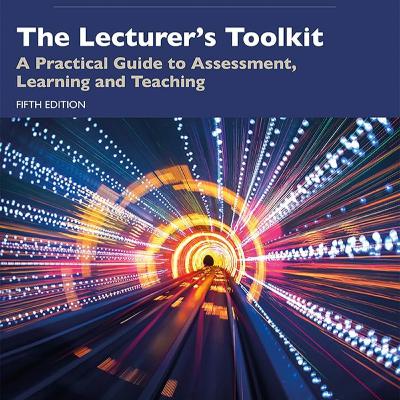 The Lecturer's Toolkit: Assessment, Learning, and Teaching