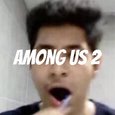 MUNGUS SUS #2