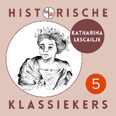 5 Ellen Deckwitz en Marijke Meijer Drees over Katharina Lescailje