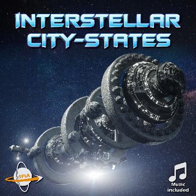 Interstellar City States