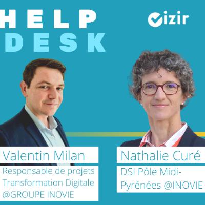 #07 - Nathalie Curé & Valentin Milan @INOVIE | Faire converger des chantiers de transformations digitales terrain x groupe