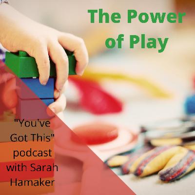 The Power of Play (Episode 99) The Power of Play (Episode 99)