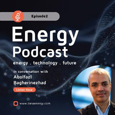 Episode 2: The Role of Oil in the Future of Global Energy