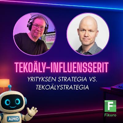 Yrityksen strategia vs. tekoälystrategia