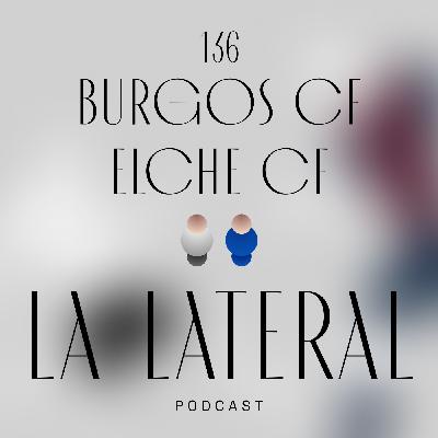 Episodio 136: El Burgos cae ante el líder en El Plantío