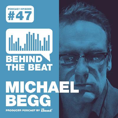 #47 mit Michael Begg