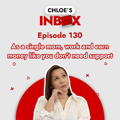 As a single mom, work and earn money like you don’t need support