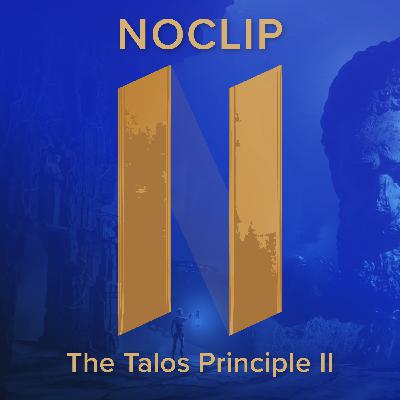 Episode 194 - Bioshock Ruined Society - The Talos Principle 2