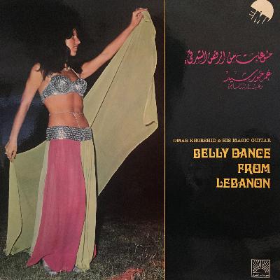 Belly Dance from Lebanon by Omar Khorshid and His Magic Guitar