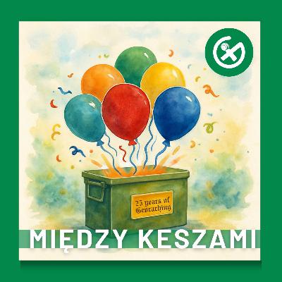 25 lat Geocachingu (gość specjalny Moun10Bike)