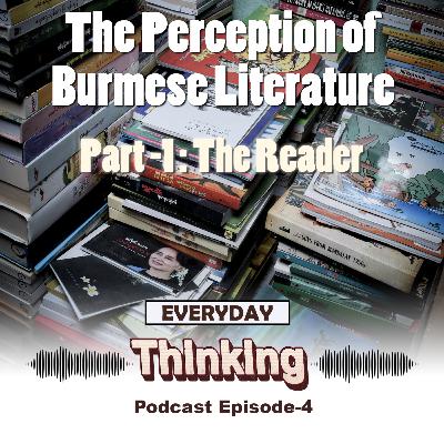 The Perception of Burmese Literature - The Reader The Perception of Burmese Literature - The Reader