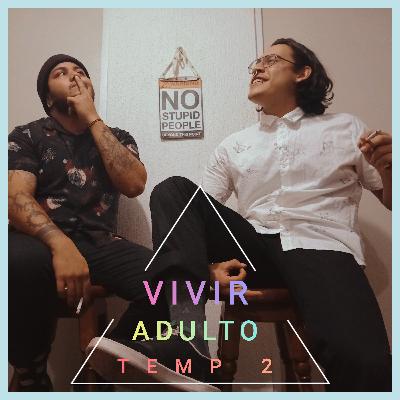 Vivir adulto T.2 Pt.4 Vivir adulto T.2 Pt.4