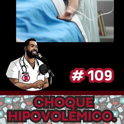 #109 Choque Hipovolémico | Salud Mental y Enfermería