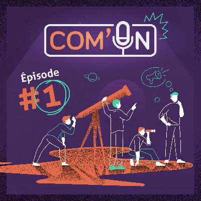 Saison #01E01 - Où en est la communication et le marketing digital ?