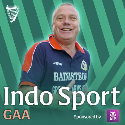 Paidi Ó Sé's Westmeath summer | Roscommon's rise | Kilkenny in trouble | GAA Roundtable Paidi Ó Sé's Westmeath summer | Roscommon's rise | Kilkenny in trouble | GAA Roundtable