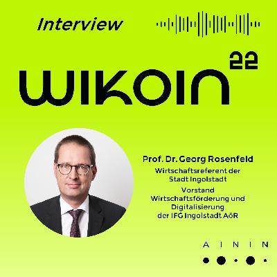 WIKOIN 2022: Interview zum 1. Ingolstädter Wissenschaftskongress