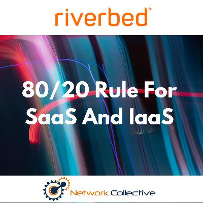 80/20 Rule For SaaS and IaaS 80/20 Rule For SaaS and IaaS