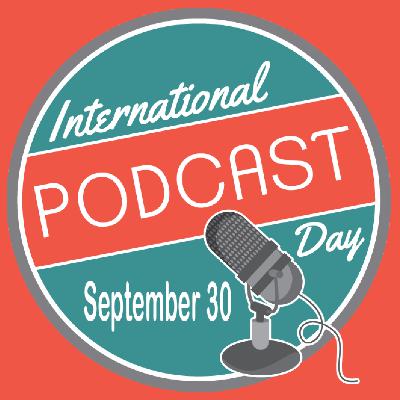 International Podcast Day 2025 International Podcast Day 2025