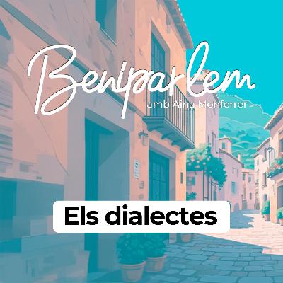Beniparlem | Els dialectes