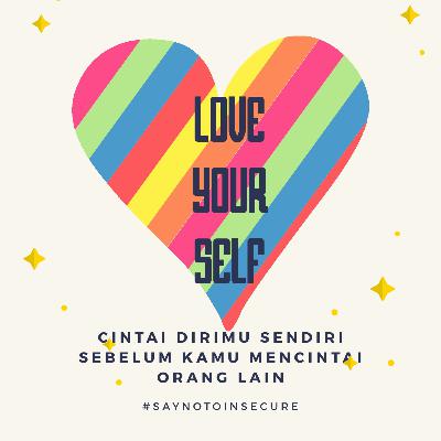Ubah Insecure Menjadi Bersyukur