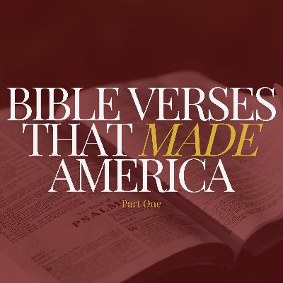 The Verse Behind America's Most Famous Sermon