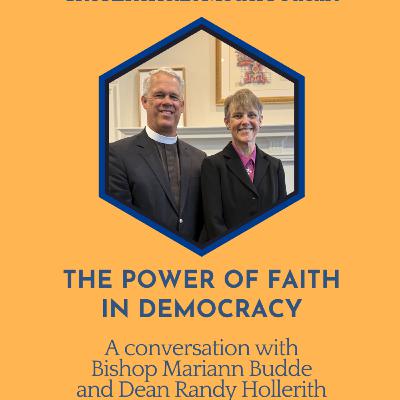 The Power of Faith in Democracy The Power of Faith in Democracy